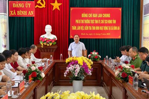 Đồng chí Rah Lan Chung - PBT Thường trực Tỉnh ủy thăm và làm việc tại xã Bình An, tỉnh Gia Lai